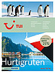 TUI Expeditions-Seereisen & Hurtigruten